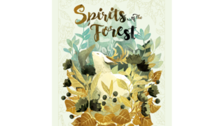 スピリッツ・オブ・ザ・フォレスト